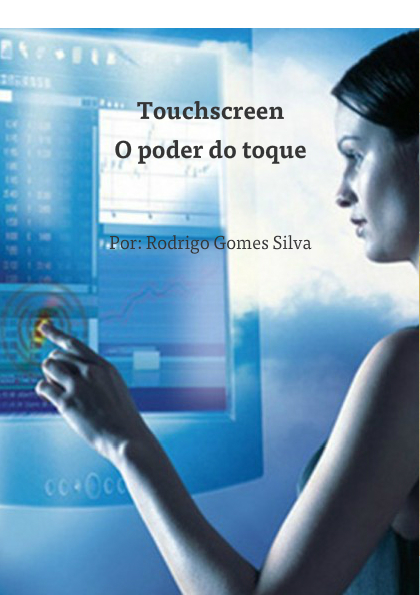 TouchscreenO poder do toque