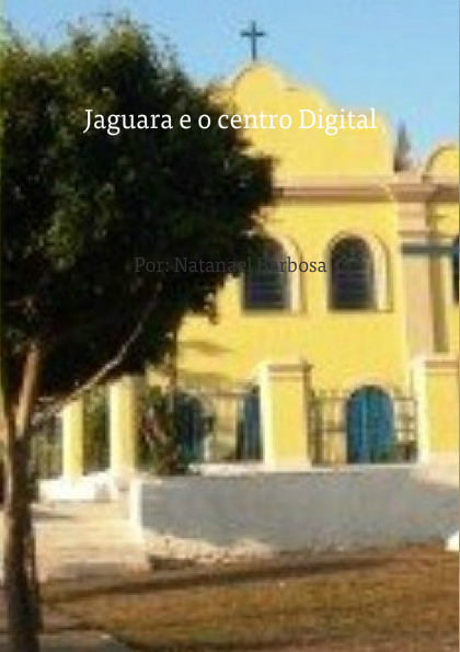 Jaguara e o centro Digital 