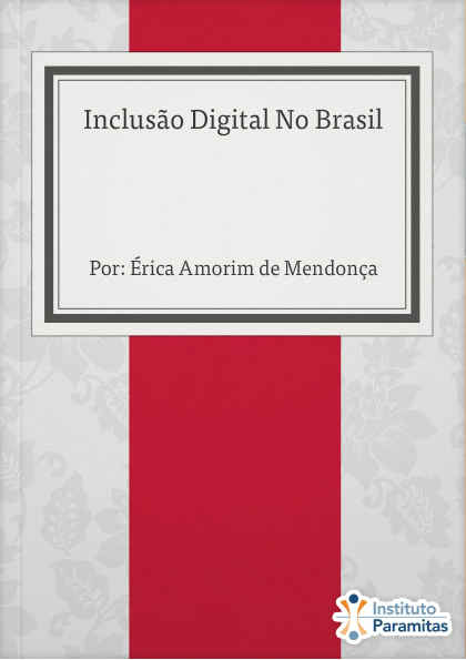 Inclusão Digital No Brasil