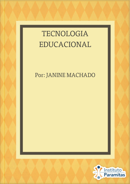 TECNOLOGIA EDUCACIONAL