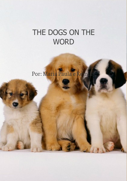 THE DOGS ON THE WORD