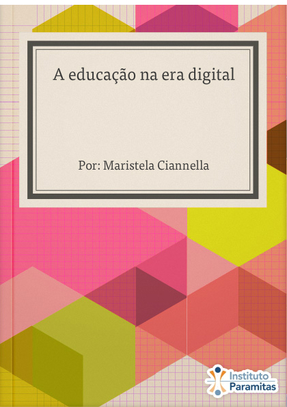 A educação na era digital