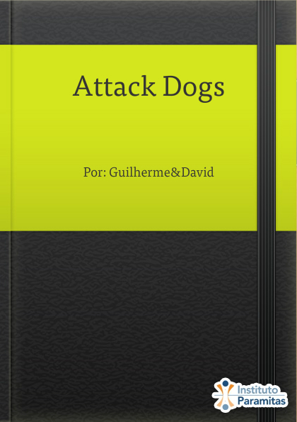 Attack Dogs
